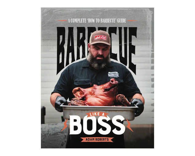 Barbecue Like a Boss Cookbook